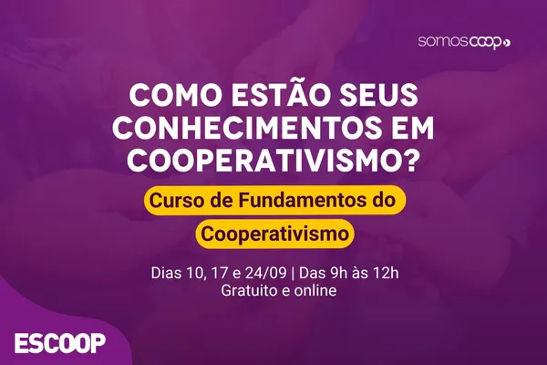 Arte de divulgação do curso gratuito da Escoop sobre fundamentos do cooperativismo, com informações sobre datas de realização e inscrições. 
