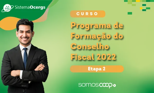 Sescoop/RS promove segunda etapa do Programa de Formação do Conselho Fiscal