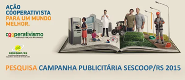 Sescoop/RS realiza pesquisa sobre Campanha Publicitária 2015