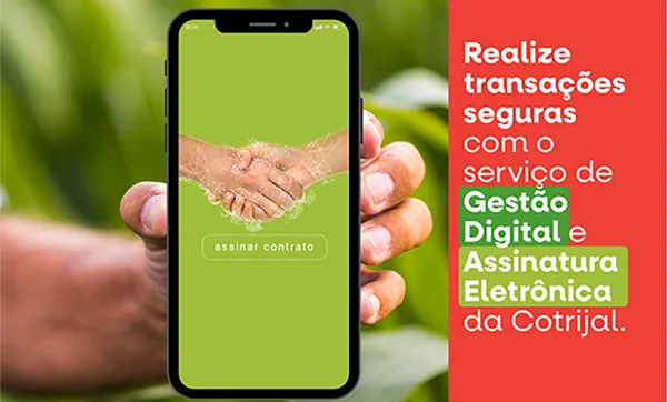 Cotrijal lança assinatura eletrônica e inova nas transações comerciais