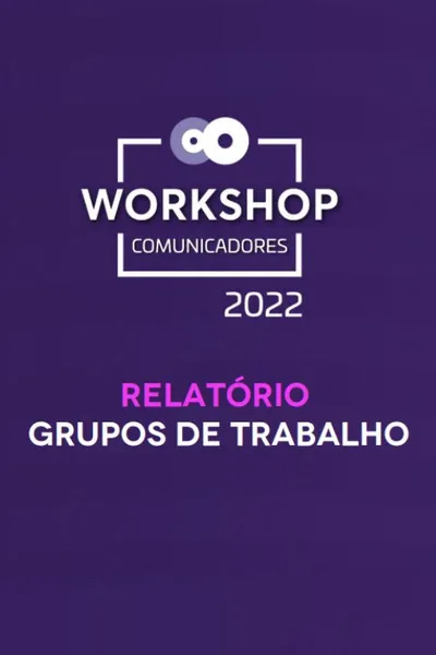 Relatório Workshop Comunicação 2022