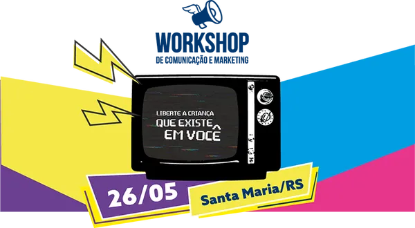 O Workshop de Comunicação e Marketing do Sistema está chegando no interior do RS!