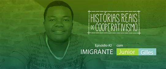 Histórias Reais do Cooperativismo - 2º episódio
