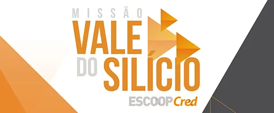 Escoop Cred realiza missão para o Vale do Silício