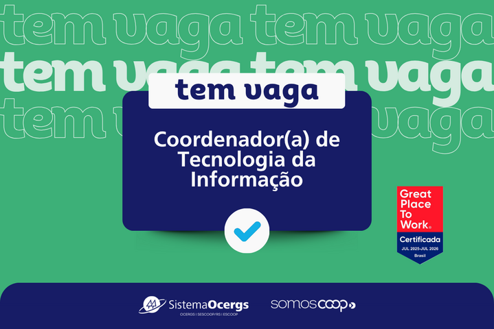 Sistema Ocergs abre vaga para Coordenador(a) de Tecnologia da Informa&ccedil;&atilde;o