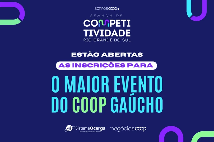 Semana de Competitividade 2026 abre inscri&ccedil;&otilde;es para cooperativas ga&uacute;chas