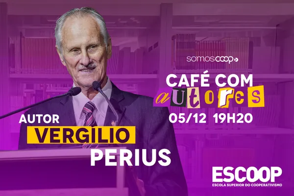 Café com Autores recebe Vergílio Perius na Escoop