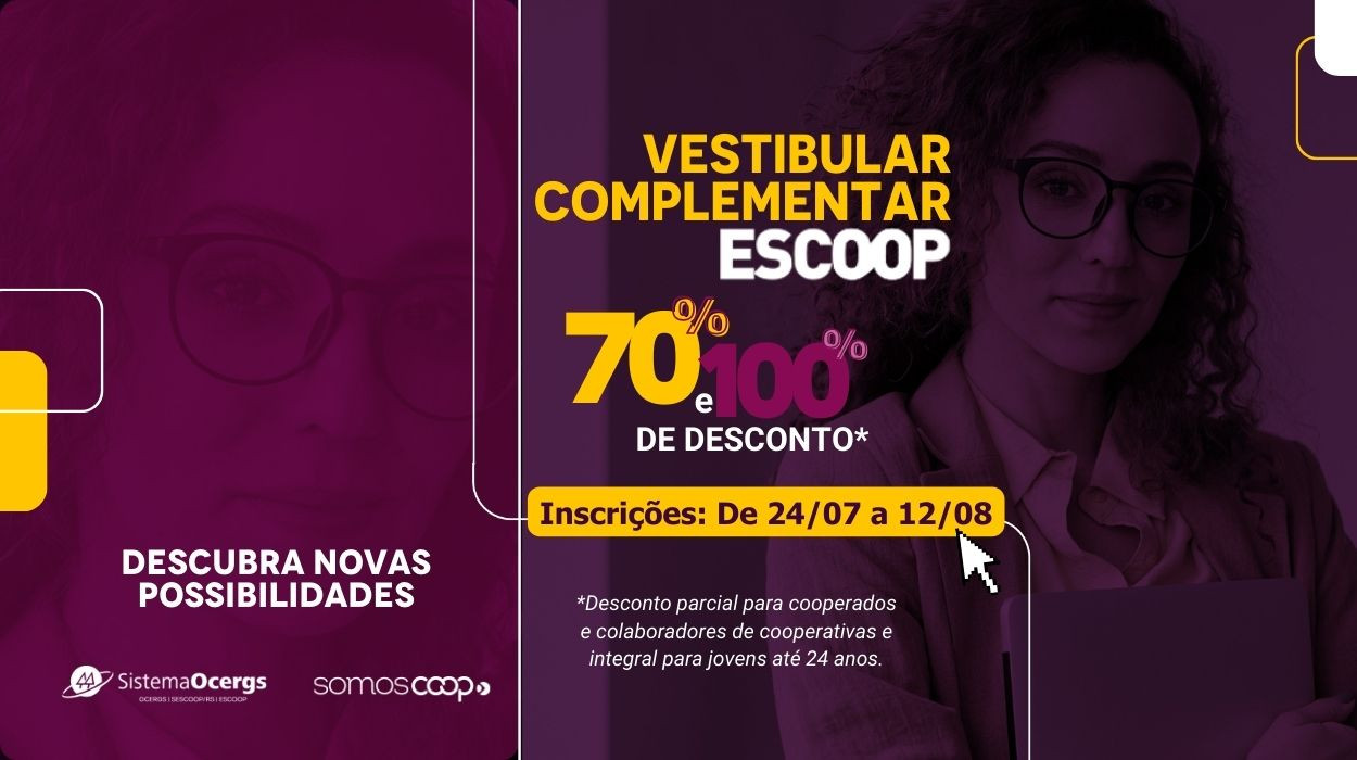 Inscrições abertas para o Vestibular Complementar da Escoop