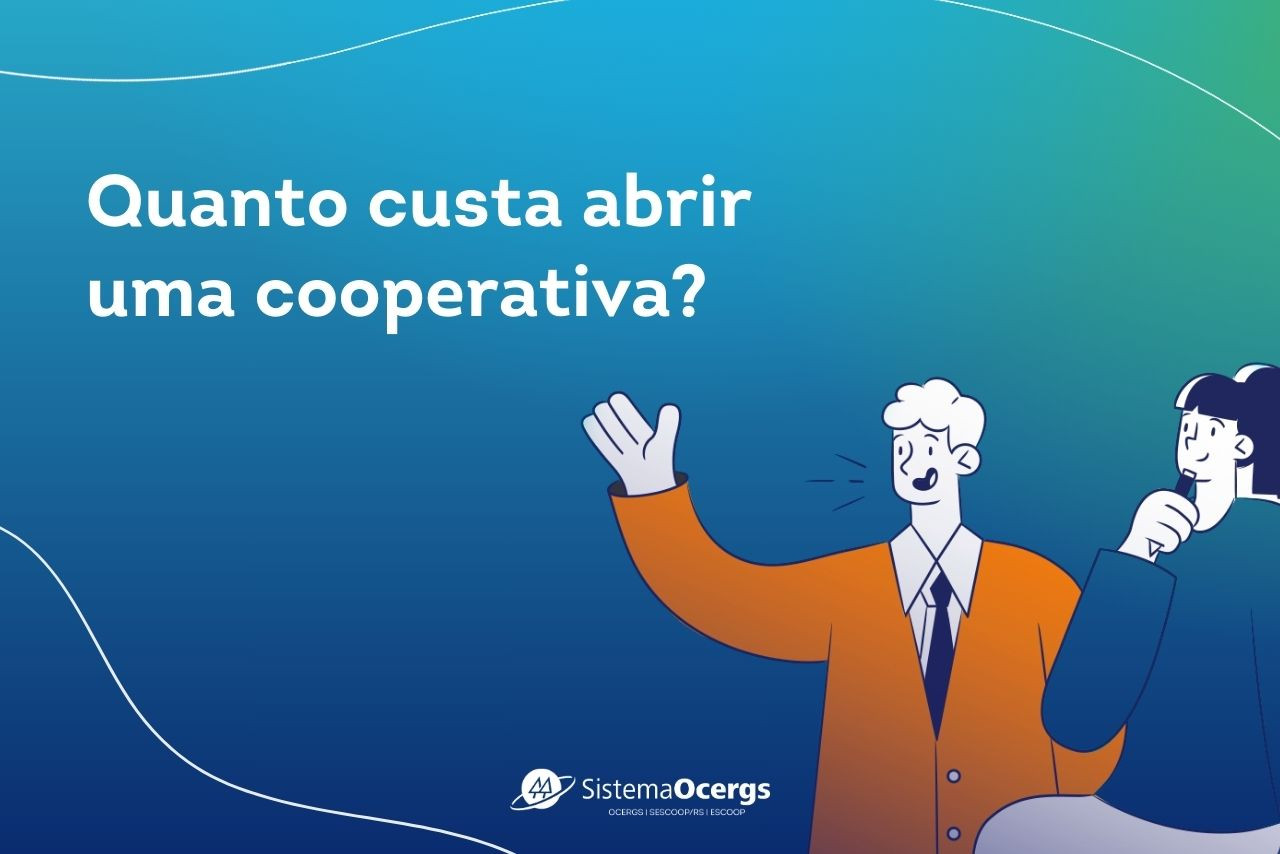 Quanto custa abrir uma cooperativa no Rio Grande do Sul?
