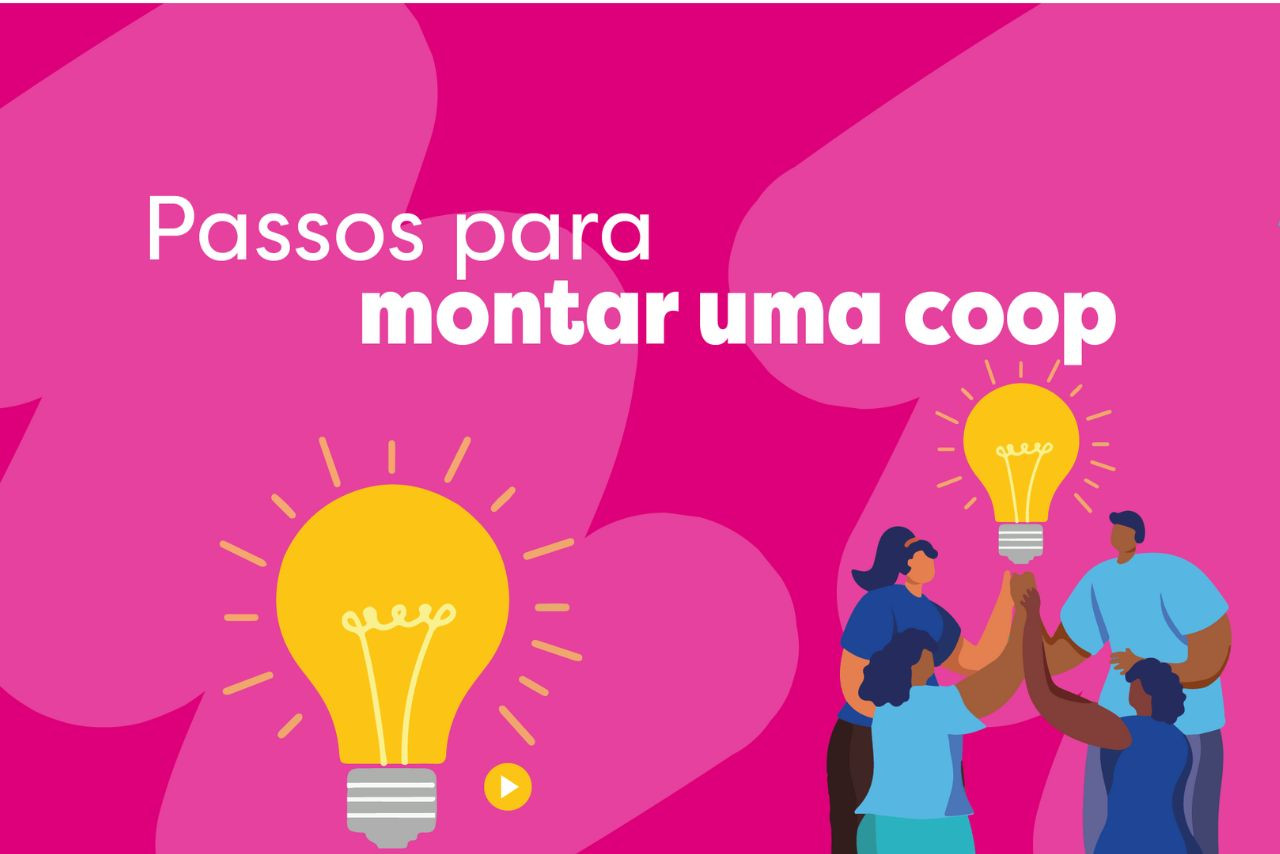 A imagem apresenta um fundo predominantemente rosa e roxo, com o título &quot;Passos para montar uma coop&quot; em letras brancas e em destaque. Na parte inferior esquerda, há uma ilustração de uma lâmpada amarela acesa, simbolizando ideias e inovação. À direita, há um grupo de quatro pessoas de diferentes gêneros e cores de pele levantando os braços em direção a uma lâmpada, representando colaboração e trabalho em equipe. A imagem transmite a ideia de união e cooperação, sugerindo um passo a passo para a criação de uma cooperativa.