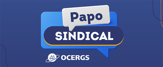 Inscrições abertas para a 1ª edição de 2024 do Papo Sindical