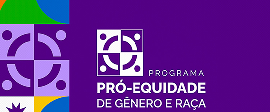 Programa Pró-Equidade de Gênero e Raça está com inscrições abertas até 30 de março de 2024