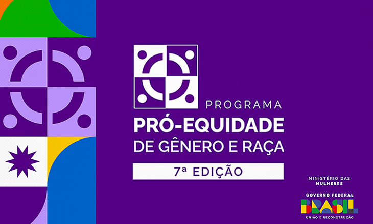 Programa Pró-Equidade de Gênero e Raça está com inscrições abertas até 30 de março de 2024