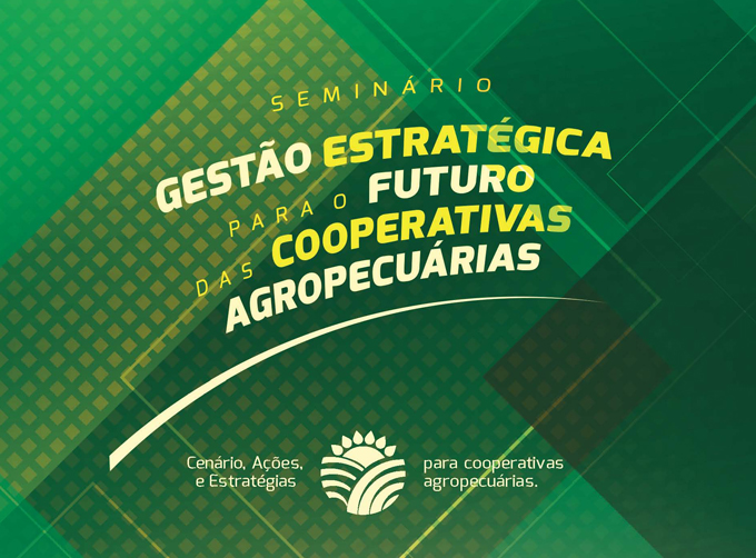 Sescoop/RS promove Seminário Gestão Estratégica para o Futuro das Cooperativas Agropecuárias