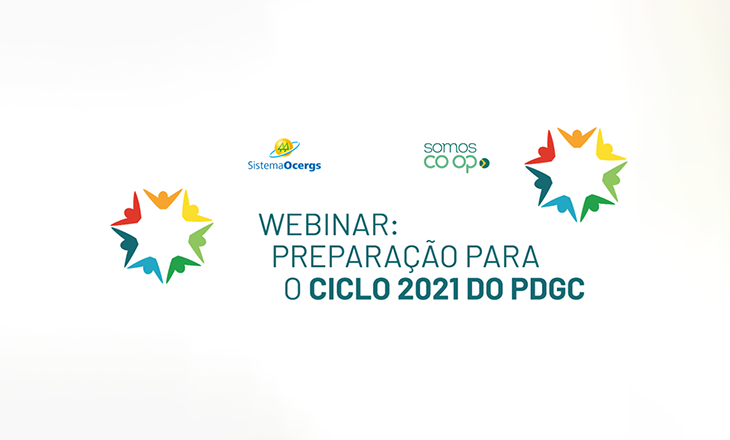 Webinar de Preparação para o Ciclo 2021 do PDGC ocorre nesta quinta