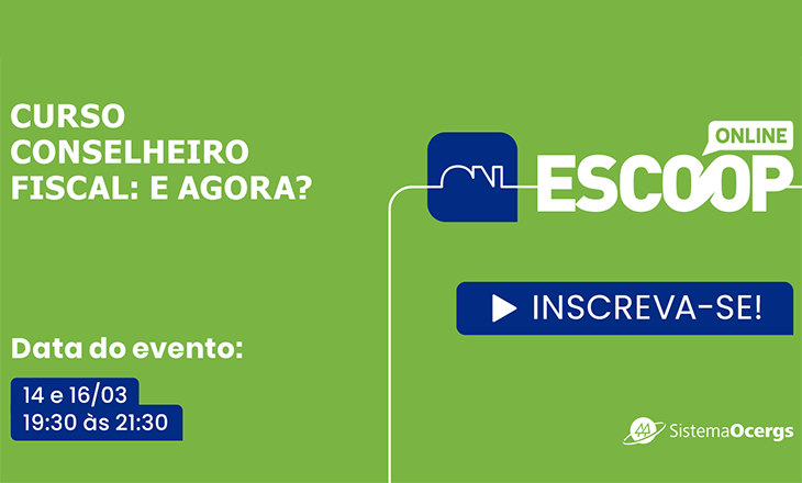 Inscrições abertas para o Curso Conselheiro Fiscal - E agora?