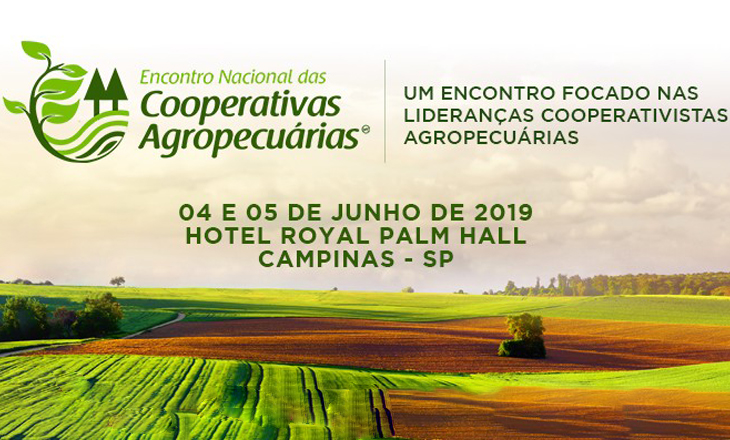 Encontro Nacional das Cooperativas Agro 2019 reunirá lideranças cooperativistas