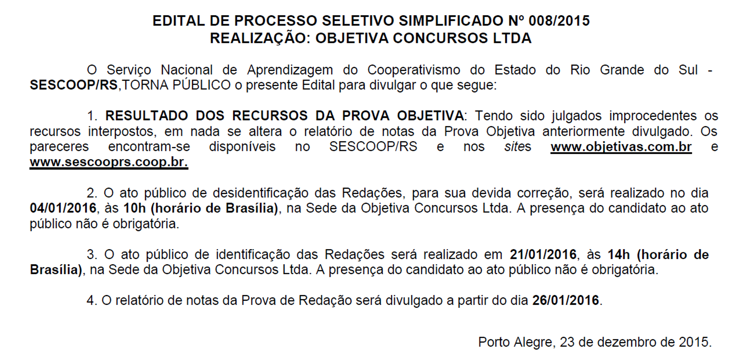 Sescoop/RS divulga edital de Processo Seletivo Simplificado nº008/2015