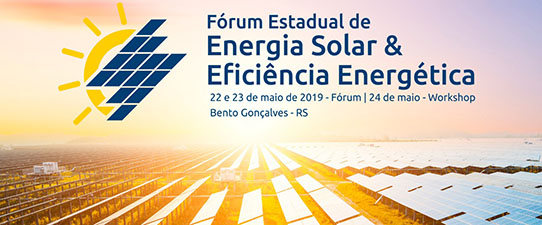 Bento Gonçalves recebe o Fórum Estadual de Energia Solar e Eficiência Energética