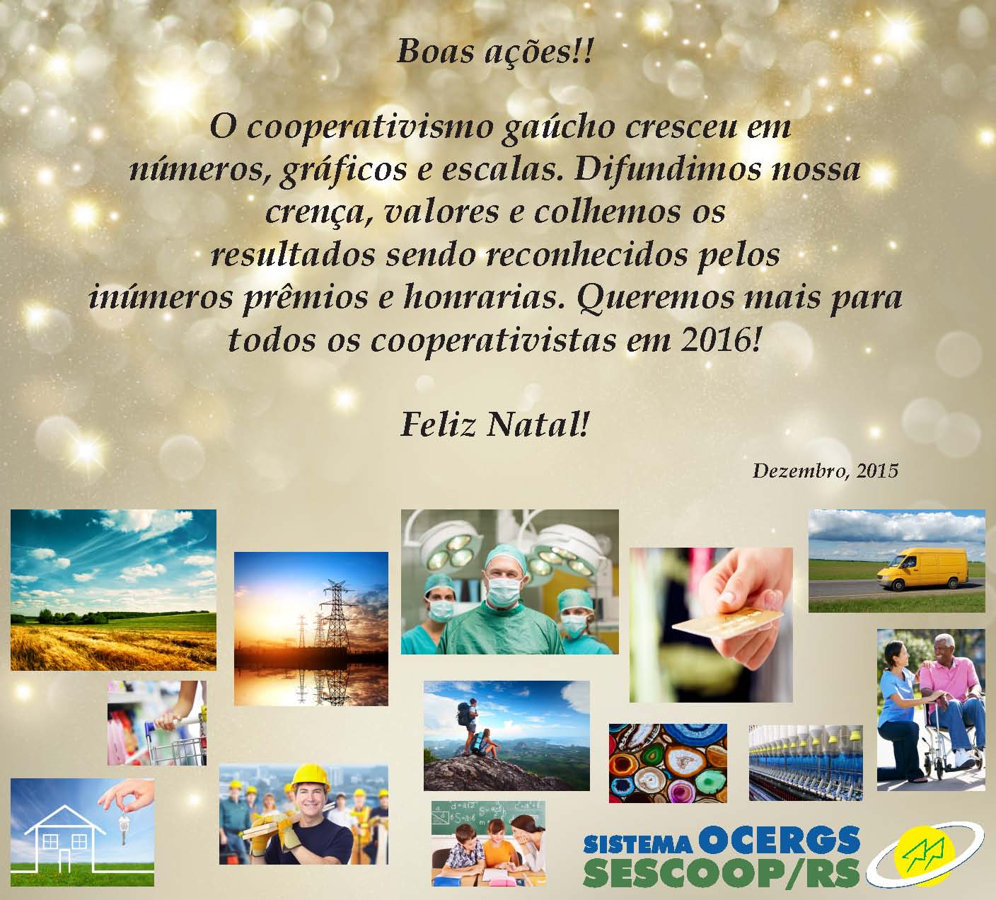 Sistema Ocergs-Sescoop/RS deseja um Feliz Natal e um Próspero Ano Novo