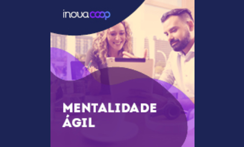 Novo curso on-line ajuda cooperativas a implementar mentalidade ágil