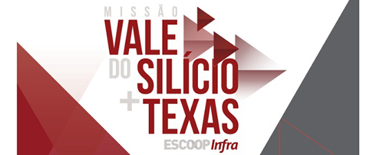 Escoop Infra realiza missão para o Vale do Silício e Texas