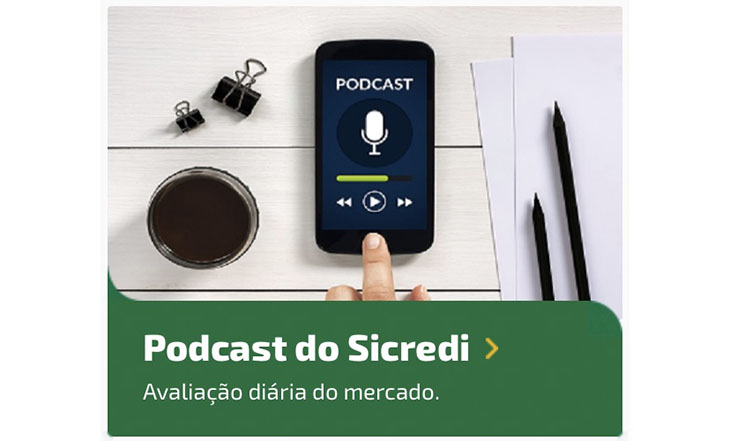 Sicredi lança série de podcasts com análises econômicas