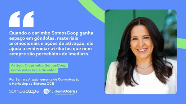 O carimbo SomosCoop como estratégia de valor
