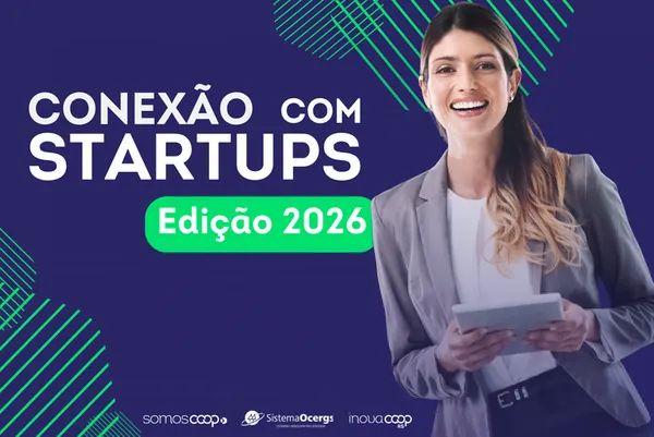 Conexão com Startups leva inovação para a prática nas cooperativas 